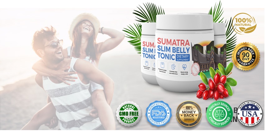 Sumatra Slim Belly Tonic Is It A TRULY & UNEXPECTED?