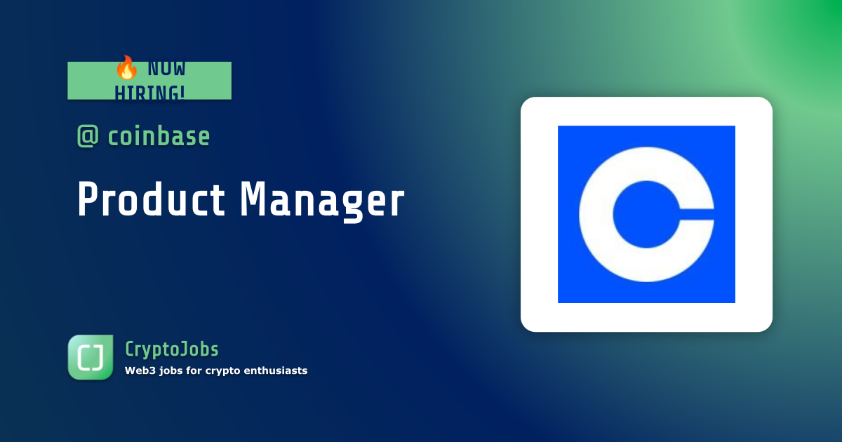 Product Manager II (Onramp) Job at Coinbase