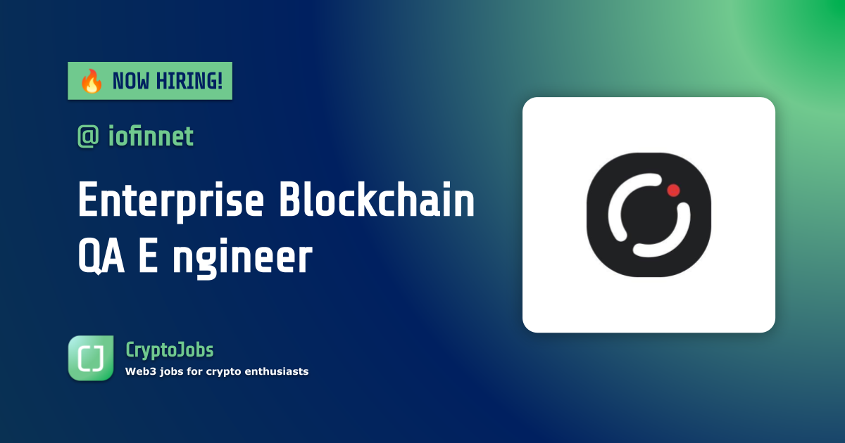 Enterprise Blockchain QA Engineer Job at