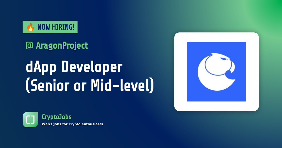 dApp Developer (Senior or Midlevel) Job at Aragon
